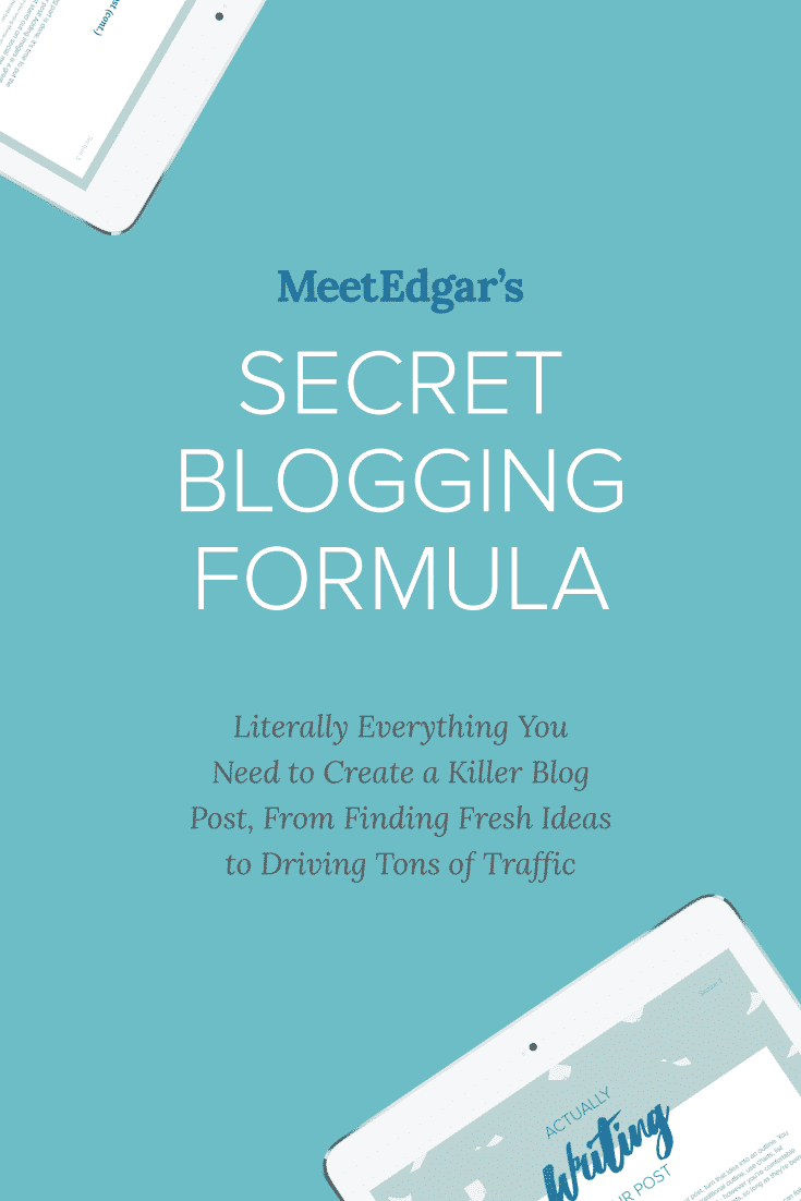 Meet Edgar's Secret Blogging Formula