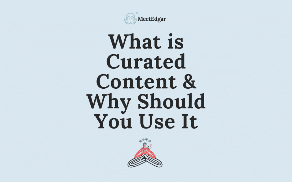 curated content feature image