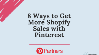 8 Ways to Get More Shopify Sales with Pinterest
