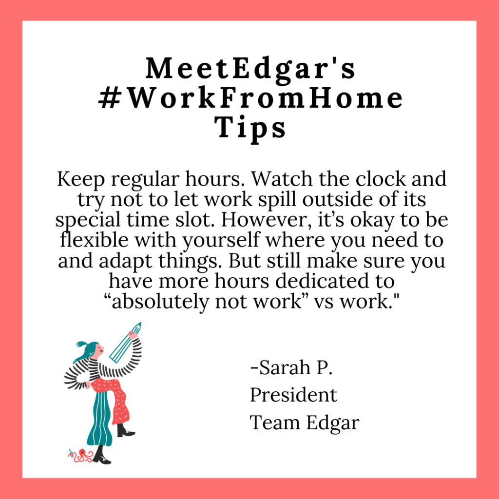 sarah work from home tip work hours