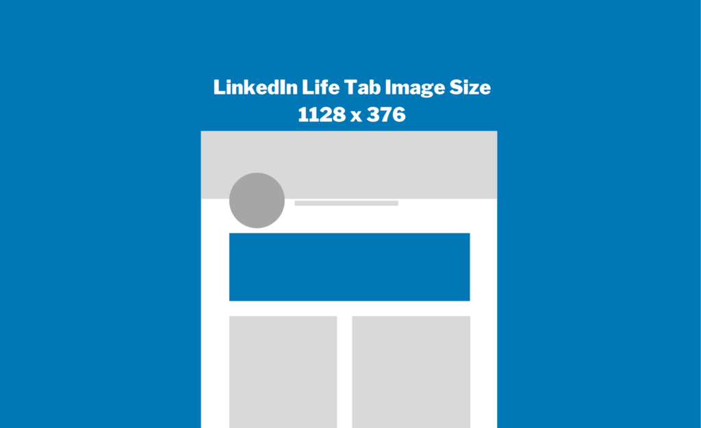 linkedin life tab image size